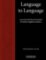 Language to Language: Book Language to Language: Book