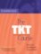 The TKT Course: Teaching Knowledge Test The TKT Course: Teaching Knowledge Test