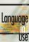 Language in Use Beginner: Classroom Book Language in Use Beginner: Classroom Book