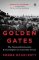 Golden Gates : The Housing Crisis and a Reckoning for the American Dream Golden Gates : The Housing Crisis and a Reckoning for the American Dream
