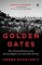 Golden Gates : The Housing Crisis and a Reckoning for the American Dream Golden Gates : The Housing Crisis and a Reckoning for the American Dream