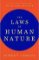 The Laws of Human Nature The Laws of Human Nature