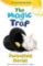 The Magic Trap The Magic Trap