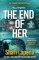 The End of Her The End of Her