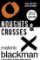 Noughts and Crosses Noughts and Crosses