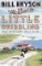 The Road to Little Dribbling : More Notes from a Small Island