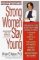 Strong Women Stay Young: Revised Edition Strong Women Stay Young: Revised Edition