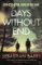 Days Without End Days Without End