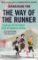 The Way of the Runner The Way of the Runner