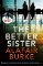 Better Sister Better Sister