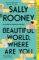 Beautiful World, Where Are You Beautiful World, Where Are You