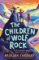 The Children of High Valley The Children of High Valley