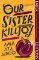 Our Sister Killjoy (Faber Editions) Our Sister Killjoy (Faber Editions)