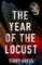 The Year of the Locust The Year of the Locust