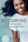 Becoming: Adapted for Young Readers Becoming: Adapted for Young Readers