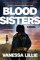 Blood Sisters Blood Sisters