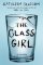 The Glass Girl The Glass Girl