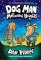 Dog Man 10: Mothering Heights Dog Man 10: Mothering Heights
