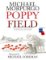 Poppy Field Poppy Field