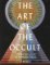 Art of the Occult: A Visual Sourcebook for the Modern Mystic Art of the Occult: A Visual Sourcebook for the Modern Mystic