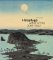 Hiroshige: Artist on the open road Hiroshige: Artist on the open road