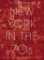 New York in the 70s