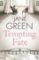 TEMPTING FATE TEMPTING FATE