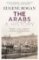 The Arabs - A History The Arabs - A History