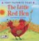 First Favourite Tales: Little Red Hen First Favourite Tales: Little Red Hen