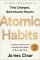 Atomic Habits: An Easy & Proven Way to Build Good Habits & Break Bad Ones