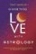 Charting Love with Astrology Charting Love with Astrology