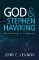 God and Stephen Hawking 2ND EDITION God and Stephen Hawking 2ND EDITION
