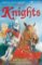 Stories Of Knights Stories Of Knights