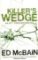 Killer´s Wedge Killer´s Wedge