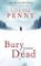 Bury Your Dead (Inspector Gamache 6) Bury Your Dead (Inspector Gamache 6)