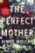 Perfect Mother