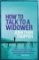 How to Talk to a Widower How to Talk to a Widower