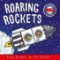 Roaring Rockets Roaring Rockets