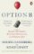 Option B : Facing Adversity, Building Resilience, and Finding Joy