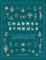Charms & Symbols : How to Weave the Power of Ancient Signs and Marks into Modern Life Charms & Symbols : How to Weave the Power of Ancient Signs and Marks into Modern Life