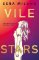 Vile Stars Vile Stars