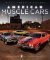 American Muscle Cars : A Full-Throttle History American Muscle Cars : A Full-Throttle History