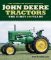 The Complete Book of Classic John Deere Tractors : The First 100 Years