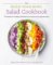 The Build Your Bowl Salad Cookbook The Build Your Bowl Salad Cookbook