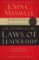 The 21 Irrefutable Laws of Leadership : Follow Them and People Will Follow You The 21 Irrefutable Laws of Leadership : Follow Them and People Will Follow You