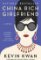 China Rich Girlfriend China Rich Girlfriend