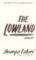 The Lowland The Lowland
