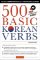 500 Basic Korean Verbs 500 Basic Korean Verbs
