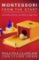 Montessori from the Start Montessori from the Start