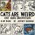 Cats Are Weird Cats Are Weird